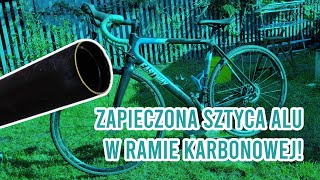 Jak wyjąć zapieczoną sztycę aluminiową z ramy karbonowej [upl. by Ecenahs]