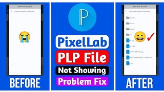 PixelLab PLP File Not Showing [upl. by Suravaj]