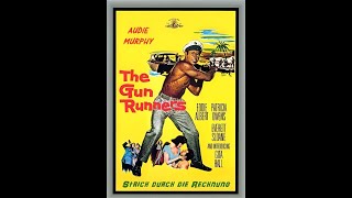 The Gun Runners with Audie Murphy 1958 Full Movie [upl. by Ahsinid]