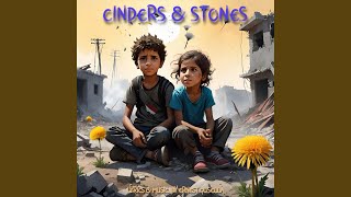 Cinders and Stones [upl. by Araz]