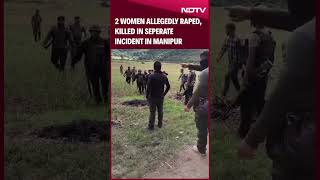 Manipur Violence News  Day After Woman Allegedly Raped Killed In Manipur Another Shot Dead Today [upl. by Etnuhs972]