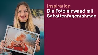 ifolor Inspiration  Fotoleinwand amp Schattenfugenrahmen [upl. by Ina]