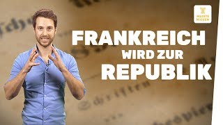 Frankreich wird zur Republik I Französische Revolution I musstewissen Geschichte [upl. by Jaine]