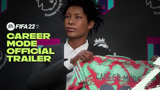 FIFA 22  Official Career Mode Trailer [upl. by Rae622]