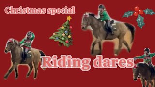 Riding dares Christmas Special [upl. by Trainer427]