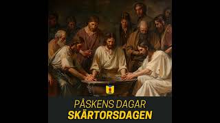 Påskens dagar Skärtorsdagen [upl. by Ellebanna]