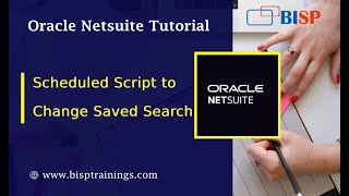 NetSuite Scheduled Script to Change Saved Search  NetSuite Saved Search  NetSuite Schedule Script [upl. by Ferren]