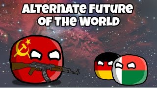 Alternate Future of the World in Countryballs 20 SE02 [upl. by Lundeen]