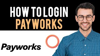 ✅ How To Sign into Payworks Account Full Guide 2024 [upl. by Atinrahs]