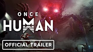 Once Human Official Closed Beta Test Trailer [upl. by Creath]