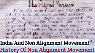 Non Alignment Movement History Essay  Notes On Non Alignment Movement UPSC  NAM Importance Essay [upl. by Aihsi767]