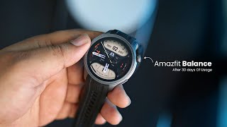 Amazfit Balance Review After 30 Days Of Usage [upl. by Suter]