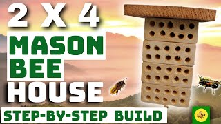 How To Build a 2x4 MASON BEE HOUSE  EASY DIY UPDATED VIDEO LINK BELOW [upl. by Woods602]