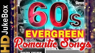 60’s Evergreen Romantic Songs  Old Hindi Love Songs Jukebox  Classic Hindi Songs [upl. by Koa]