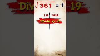 Square Root of 361  361 ka vargmul  shorts vargmul squareroot shortvideo vargmul [upl. by Gyimah]