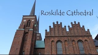 Roskilde Domkirke  Denmark [upl. by Damian]