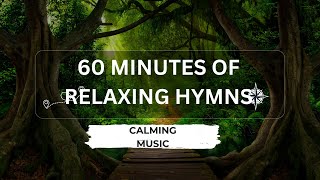 Relaxing Hymns and Worship Songs Sleep Music Water Sounds Meditation Music Relaxing Music [upl. by Trici]