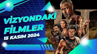 Vizyondaki Filmler  15 KASIM 2024 [upl. by Aloap8]