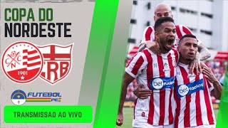 NAUTICO X CRB AO VIVO  DIRETO DOS AFLITOS  COPA DO NORDESTE 2024  RODADA 7 [upl. by Graig]