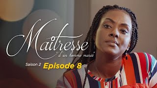 Maitresse dun homme marié  Saison 2  Episode 8  VOSTFR [upl. by Koren]