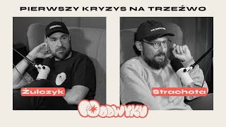 Pierwszy kryzys na trzeźwo [upl. by Anairda]