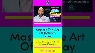 Master the Art of Holiday Sales [upl. by Ellemac]