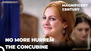 Here Comes Hurrem the Free  Magnificent Century Episode 40 [upl. by Vyky]