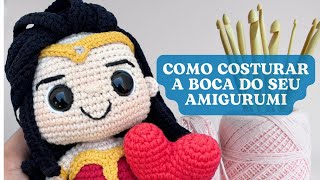 COMO BORDAR A BOCA DO SEU AMIGURUMI [upl. by Kimbra]