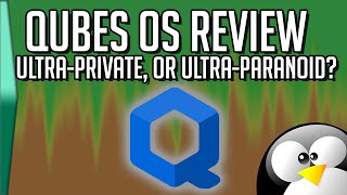 Qubes OS How it works and a demo of this VMcentric OS [upl. by Johnny94]