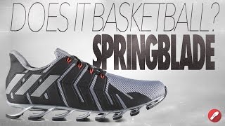 Does It Basketball Adidas Springblade [upl. by Albertson]