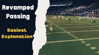 TheoU College Football 25 Revamped Passing Easiest Explanation how to score more touchdowns theou [upl. by Edurtreg]