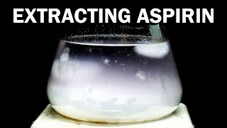 Aspirin to Acetaminophen  Part 1 of 6 Extracting Aspirin from Pills [upl. by Beberg]