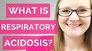 WHAT IS RESPIRATORY ACIDOSIS NURSING [upl. by Notnyw]