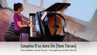 Comptine Dun Autre Été Yann Tiersen Piano Sheet Music Intermediate Lyrical Version [upl. by Aneele889]