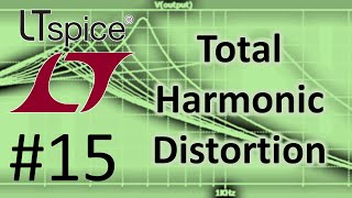 LTSPICE 15 Measuring Total Harmonic Distortion THD [upl. by Azerila]