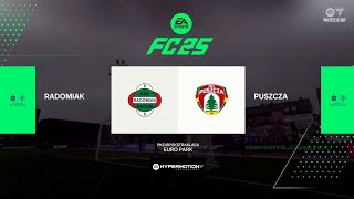 Radomiak Radom vs Puszcza Ekstraklasa 2425 Gameplay EA FC 25 eafc25 easports [upl. by Eidnac17]