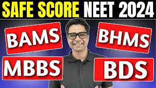 NEET 2024 Safe Score For All Courses ✅ Expected NEET Cutoff For MBBS  BDS  BHMS  BAMS 🔥neet2024 [upl. by Wu37]