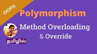 Polymorphism in Tamil with Tricky interview questions  Method overloading amp override  OOPS [upl. by Cherri]