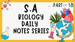 learnit72 SA Biology Daily notes series part 18 [upl. by Nwadrebma]