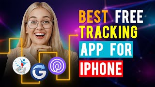 Best Free Tracking Apps for iOS iPhone iPad Which is the Best Phone Tracking App [upl. by Aicillyhp]