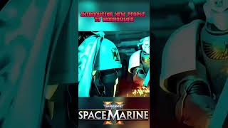 Warhammer 40K Space Marine 2  Introducing WARHAMMER to NEW People 💯🔥🫡 [upl. by Knick713]