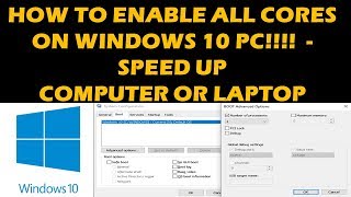 HOW TO ENABLE ALL CORES IN WINDOWS 10 [upl. by Einnil]