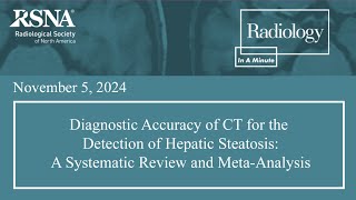 Diagnostic Accuracy of CT for Detection of Hepatic Steatosis MetaAnalysis [upl. by Ylreveb459]