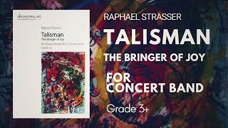 Talisman  The Bringer of Joy  Raphael Strasser [upl. by Sandye]