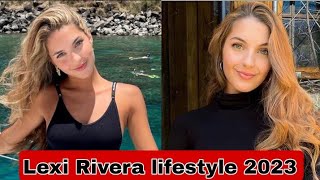 Lexi Rivera lifestyle 2023 Amp World Biography Boyfriend Age Net Worth Hobbies Facts [upl. by Aneelas]