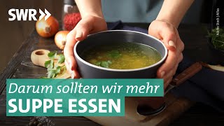 Suppe Brühe Eintopf – lecker und gesund I Marktcheck SWR [upl. by Negeam534]