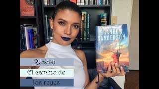 ¡Por fin lo termine  1ra parte  Reseña El camino de los reyes  Booktube [upl. by Bobker544]