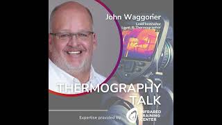 Thermography Talk Thermographer Management [upl. by Ahsinit]