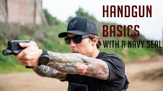 Handgun Basics with a Navy SEAL [upl. by Enahpets903]