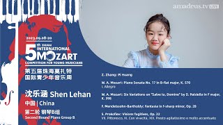 沈乐涵Shen Lehan 5th Zhuhai International Mozart Competition  Second Round Piano Group B [upl. by Eicak]